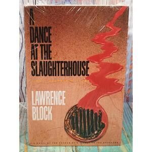 A Dance at the Slaughterhouse by Lawrence Block - Mystery Novel